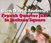 French Quarter Jazz in Jackson Square [Digipak]