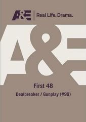 The First 48: Deal Breaker; Gun Play