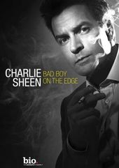 Charlie Sheen Bad Boy On The Edge