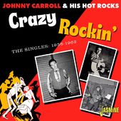 Crazy Rockin: The Singles 1956-1962 (Uk)