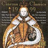 Cinema Classics 1999 / Various