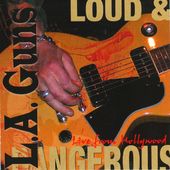 Loud & Dangerous (Live)