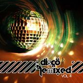 Disco Remixed, Vol. 4