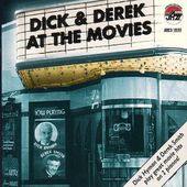 Dick & Derek at the Movies
