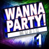 Wanna Party!, Vol. 1