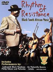 Rhythm of Resistance: Black South African Music