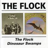The Flock / Dinosaur Swamps (2-CD)