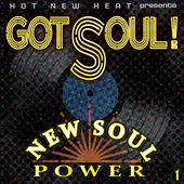Got Soul! New Soul Power, Vol. 1