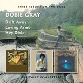 Drift Away / Loving Arms / Hey Dixie (2-CD)