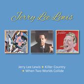Jerry Lee Lewis / Killer Country / When Two