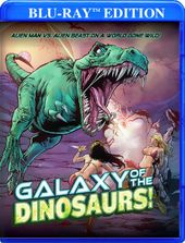 Galaxy of the Dinosaurs [Blu-Ray]