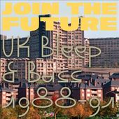 Join The Future: Uk Bleep & Bass 1988-91 (2Lp)