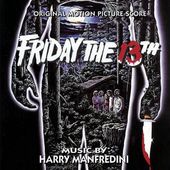 Friday the 13th [Original Motion Picture Score]