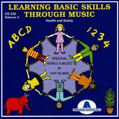 Learning Basic Skills Through Music: Health and