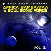 Planet Rock Remixes, Vol. 2