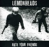 Hate Your Friends: Deluxe Edition (Uk)