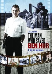 The Man Who Saved Ben Hur