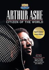 Arthur Ashe - Citizen of the World