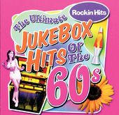 Jukebox Hits of The '60s - Rockin' Hits