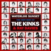 Waterloo Sunset: The Very Best of The Kinks & Ray