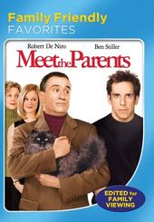 Meet the Parents (Family Friendly Version)