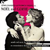 Noel And Gertie (1986 Original London Cast)