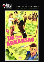 I'm from Arkansas (The Film Detective Restored
