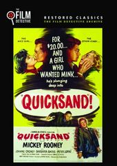 Quicksand (The Film Detective Restored Version)