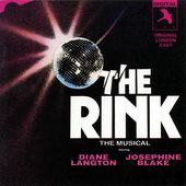 The Rink: The Musical (1988 Original London Cast)