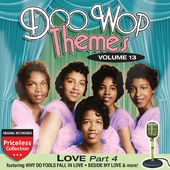 Doo Wop Themes, Volume 13 - Love, Part 4