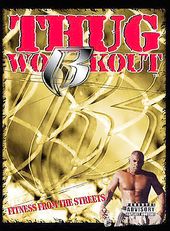 Thug Workout