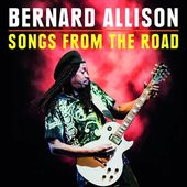 Bernard Allison: Songs From the Road (CD, DVD)