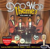 Doo Wop Themes, Volume 18 - Tonight