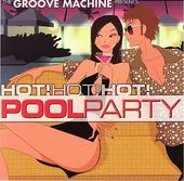 Hot Hot Hot Pool Party