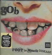 Foot in Mouth Disease [Clean] [Edited]