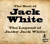 The Best of Jack White: The Legend of Jacky Jack