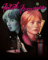 Fatal Femmes: Neige (1981) / The Bitch (1984)