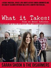Sarah Shook & The Disarmers - What It Takes: Film