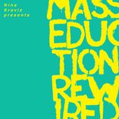 Nina Kraviz Presents Masseduction Rewired (Clear