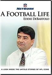 A Football Life: Eddie DeBartolo