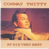 Conway Twitty: At His Very Best
