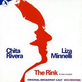 The Rink [Original Broadway Cast] (2-CD)