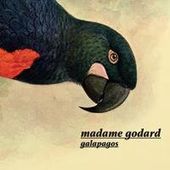 Madame Godard-Galapagos