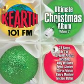 K-EARTH 101FM - Ultimate Christmas Album, Volume 7