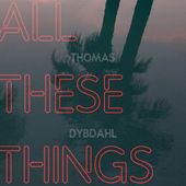 All These Things [Digipak]