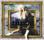Maison Ibiza: Chill Out