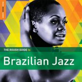 The Rough Guide to Brazilian Jazz [Slipcase]