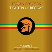 The Best Of Tighten Up Reggae Volume 1