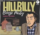 Hillbilly Booze Party Volume 1