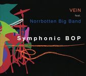 Symphonic Bop [Digipak]